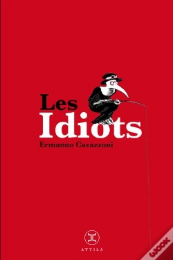 Capa do artigo Les Idiots (Petites Vies)