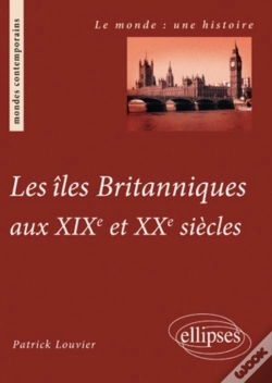Capa do artigo Les Îles Britanniques Aux Xixe Et Xxe Siècle