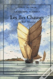 Capa do artigo Les Îles Chausey Et Leur Histoire