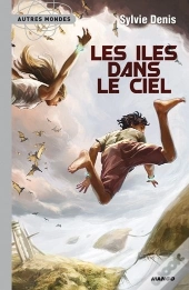 Les Îles Dans Le Ciel ; Le Peuple Du Cygne
