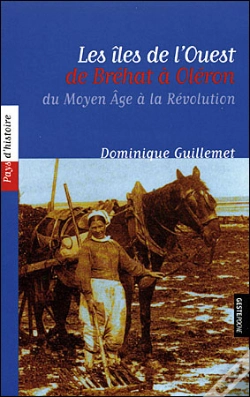 Capa do artigo Les Îles De L'Ouest, De Bréhat À Oléron