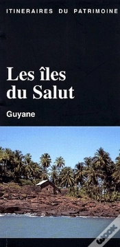 Capa do artigo Les Îles Du Salut ; Guyane