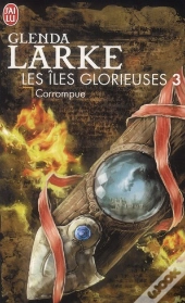 Les Iles Glorieuses - 3 - Corrompue  Re Des Clans