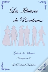 Les Illustres De Bordeaux