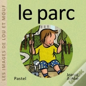 Les Images De Lou Et Mouf : Le Parc