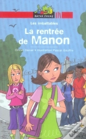 Capa do artigo Les Imbattables ; La Rentrée De Manon