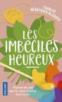 Les Imbéciles Heureux - Preview