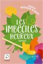 Les Imbéciles Heureux - Preview