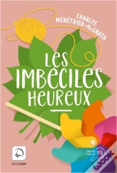 Les Imbéciles Heureux
