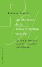 Les Impasses De La Démocratisation Scolaire ; Sur Une Prétendue Crise Des Vocations Scientifiques - Preview