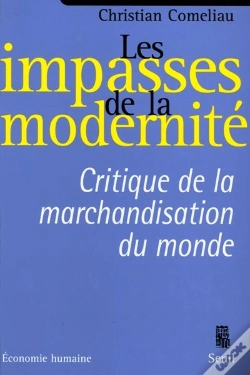 Capa do artigo Les Impasses De La Modernité ; Critique De La Marchandisation Du Monde