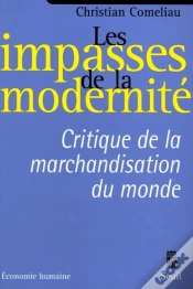 Capa do artigo Les Impasses De La Modernité ; Critique De La Marchandisation Du Monde