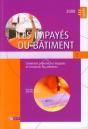 Les Impayés Du Bâtiment Avec Cd-Rom ; Comment Prévenir Les Impayés Et Recouvrer Les Créances - Preview