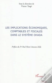 Les Implications Économiques, Comptables Et Fiscales Dans Le Système Ohada