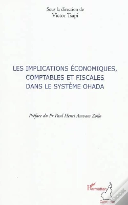 Capa do artigo Les Implications Économiques, Comptables Et Fiscales Dans Le Système Ohada