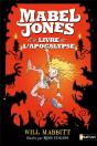 Les Improbables Aventures De Mabel Jones 3 : Le Livre De L'Apocalypse - Preview
