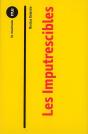 Les Imputrescibles - Preview