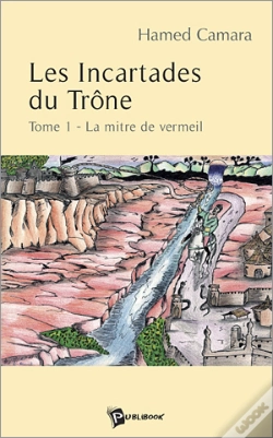 Capa do artigo Les Incartades Du Trône T.1 ; La Mitre De Vermeil