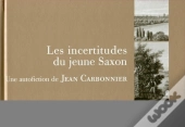 Les Incertitudes D'Un Jeune Saxon