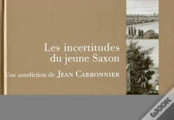 Capa do artigo Les Incertitudes D'Un Jeune Saxon