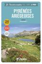 Les Incontournables Balades À Pied : Pyrénées Ariégeoises - Preview
