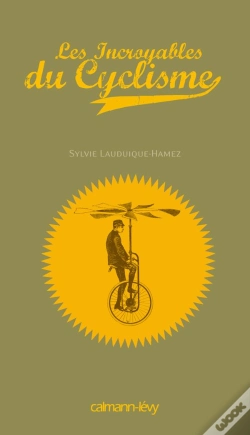 Capa do artigo Les Incroyables Du Cyclisme