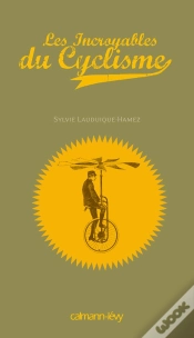 Capa do artigo Les Incroyables Du Cyclisme