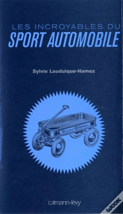 Capa do artigo Les Incroyables Du Sport Automobile