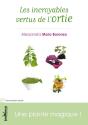 Les Incroyables Vertus De L'Ortie - Preview