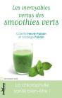 Les Incroyables Vertus Des Smoothies Verts - Preview