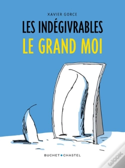 Capa do artigo Les Indegivrables - Le Grand Moi