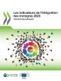 Les Indicateurs De L’Intégration Des Immigrés 2023 Trouver Ses Marques - Preview