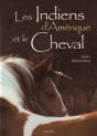 Les Indiens D'Amérique Et Le Cheval - Preview