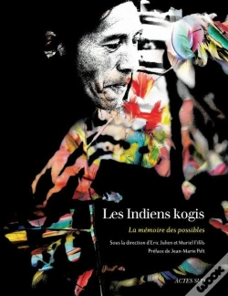 Capa do artigo Les Indiens Kogis ; La Mémoire Des Possibles