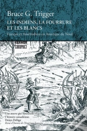Les Indiens, La Fourrure Et Les Blancs