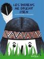Les Indiens Ne Disent Rien - Preview