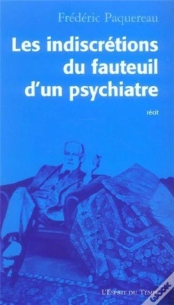 Capa do artigo Les Indiscretions Du Fauteuil D'Un Psychiatre