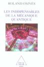 Les Indispensables De La Mécanique Quantique - Preview