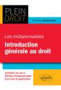 Les Indispensables De L'Introduction Générale Au Droit - Preview