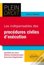 Les Indispensables Des Procédures Civiles D'Exécution