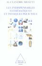Les Indispensables ; Mathematiques Et Physiques Pour Tous - Preview