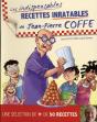 Les Indispensables Recettes Inratables De Jean-Pierre Coffe - Preview