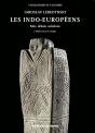 Les Indo-Europeens - 3eme Edition - Faits, Debats, Solutions - Preview