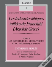 Capa do artigo Les Industries Lithiques Taillees De Franchthi (Argolide, Grece), Volume 2
