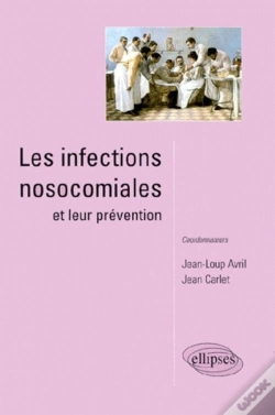 Capa do artigo Les Infections Nosocomiales Et Leur Prevention