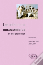 Les Infections Nosocomiales Et Leur Prevention
