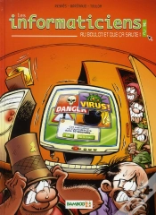 Capa do artigo Les Informaticiens Tome 2 ; Au Boulot Et Que Ça Saute