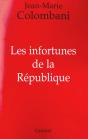 Les Infortunes De La République - Preview