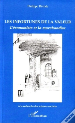 Capa do artigo Les Infortunes De La Valeur ; L'Économiste Et La Marchandise