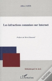 Les Infractions Commises Sur Internet